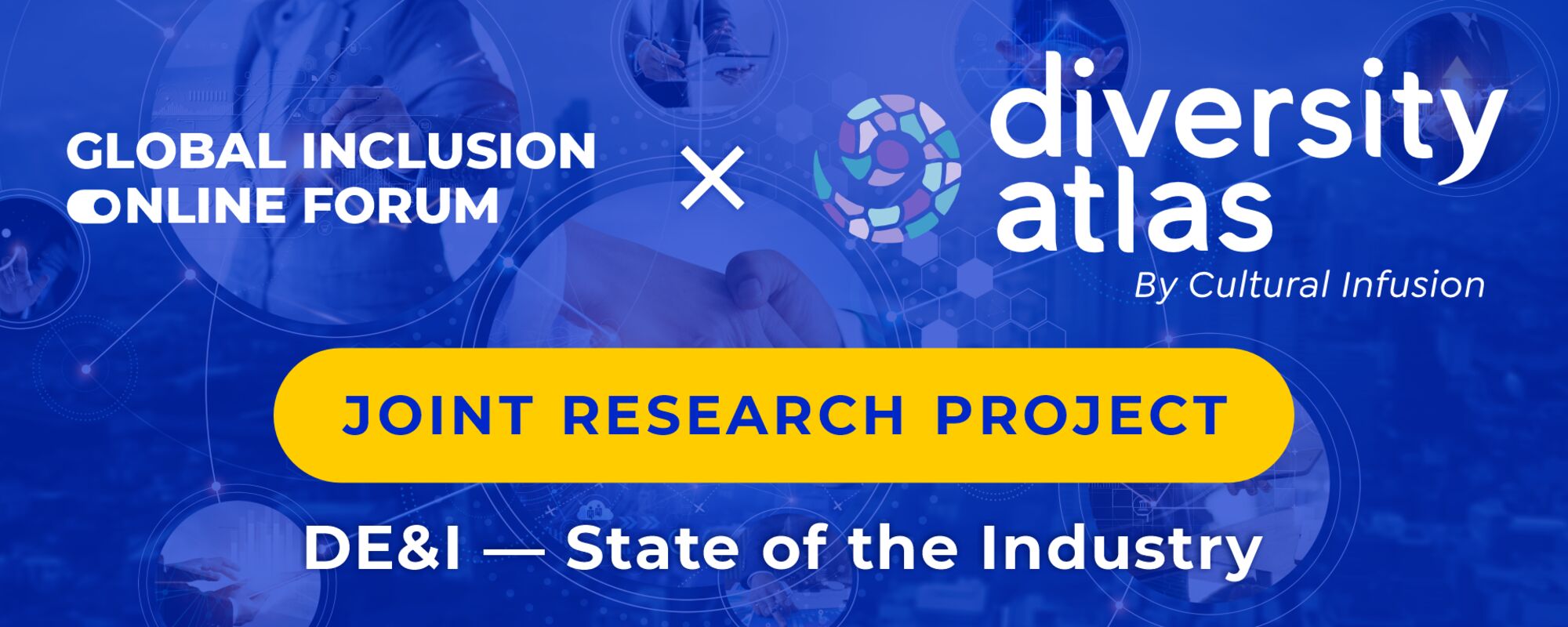 Global Inclusion Online Forum and Diversity Atlas Partner in DE&I Industry Research Project